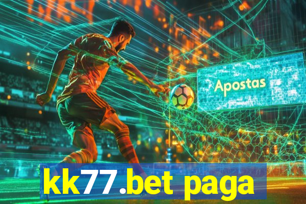 kk77.bet paga